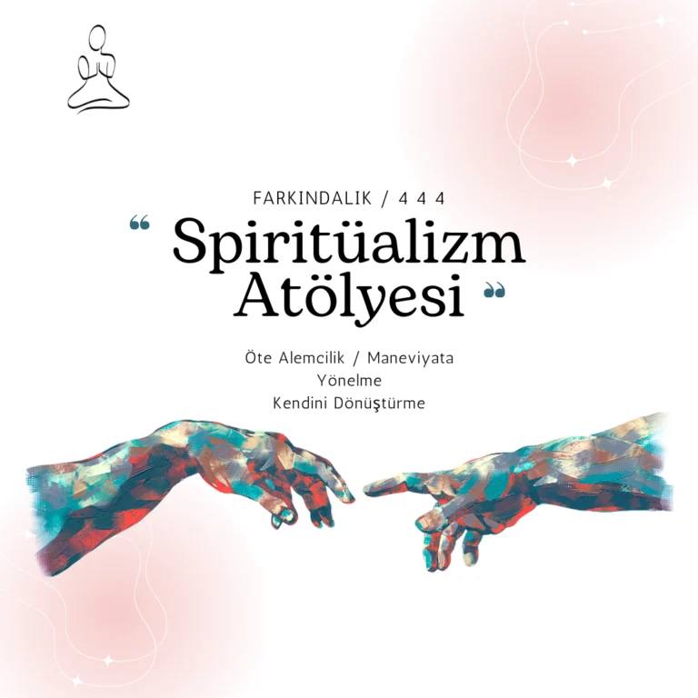 Spiritüalizm Atölyesi